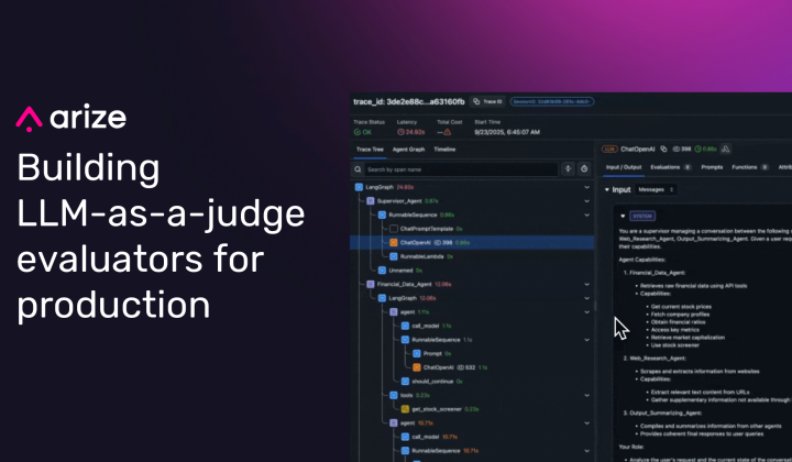 Arize AI Details Production-Ready LLM-as-a-Judge Evaluation Framework
