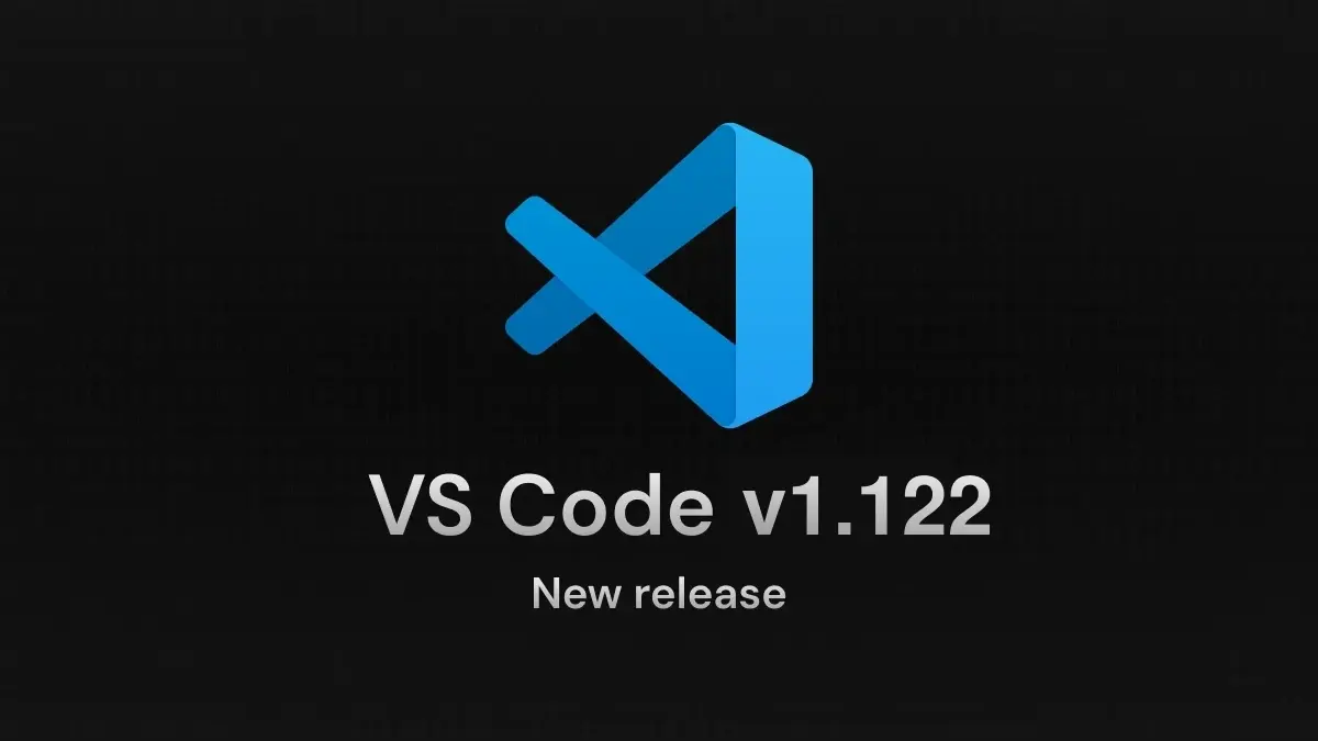 Visual Studio Code 1.122 Enhances Developer Agents, GitHub Integration, and Issue Reporting