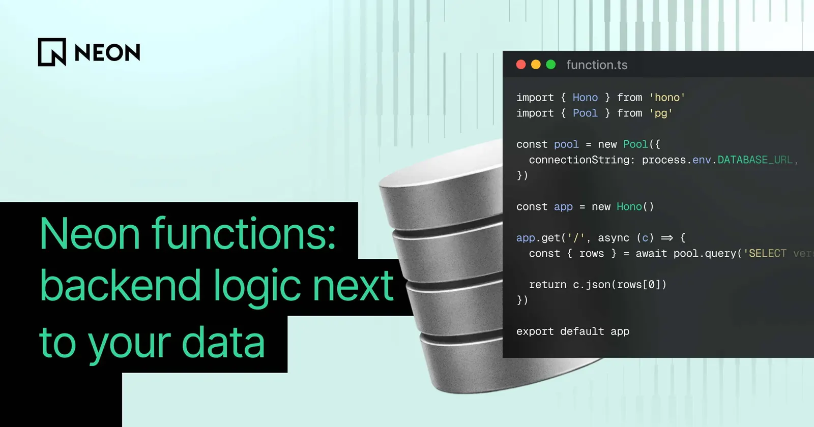 Neon Functions diagram showing Node.js compute on a Postgres branch alongside Object Storage, Auth and AI Gateway